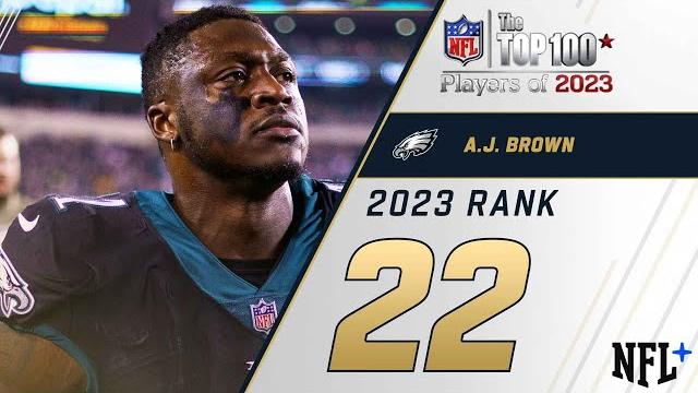 #22 A.j. Brown (Wr, Eagles) | Top 100 Players Of 2023