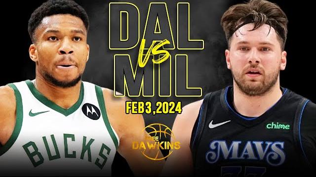 Dallas Mavericks Vs Milwaukee Bucks Full Game Highlights | February 3, 2024 | Freedawkins