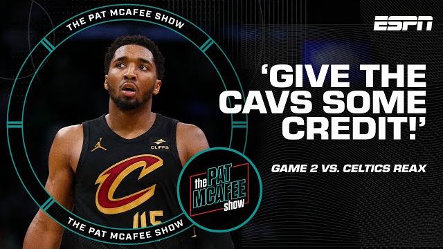 Give The Cavs Their Credit 🗣️ A Massive Win Over The Celtics To Tie The Series | The Pat Mcafee Show