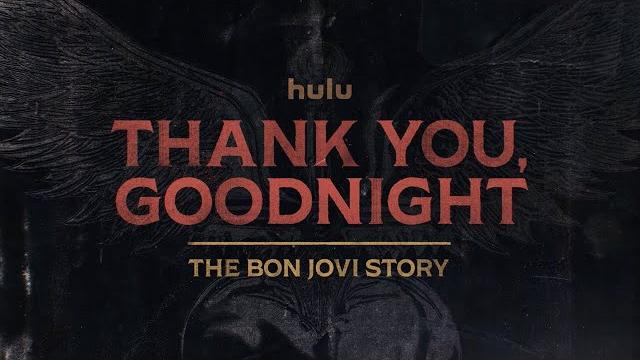 Thank You, Goodnight: The Bon Jovi Story (Official Trailer)