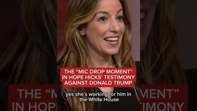The 'Mic Drop Moment' In Hope Hicks' Testimony Against Trump