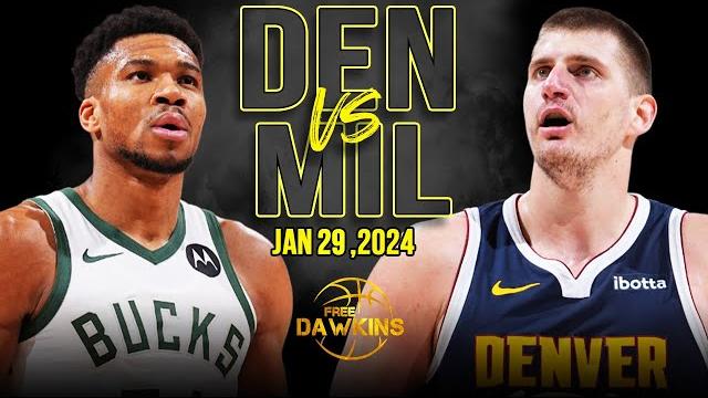 Denver Nuggets Vs Milwaukee Bucks Full Game Highlights | January 29, 2024 | Freedawkins